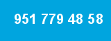 951 779 48 58